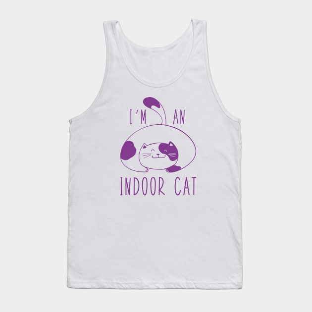 I'm An Indoor Cat Tank Top by LuckyFoxDesigns